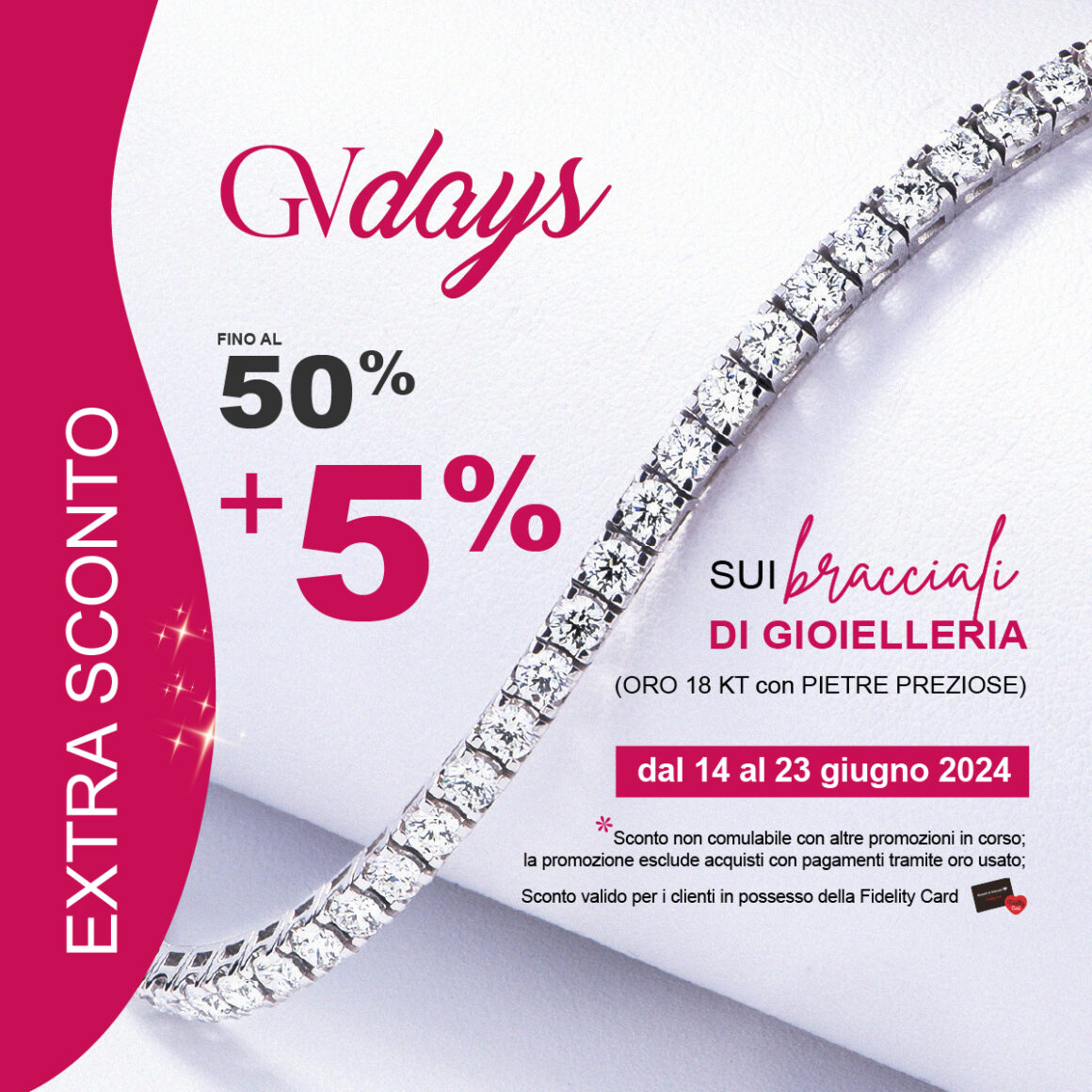 Scopri la nostra Super promo GVdays!- promo terminata